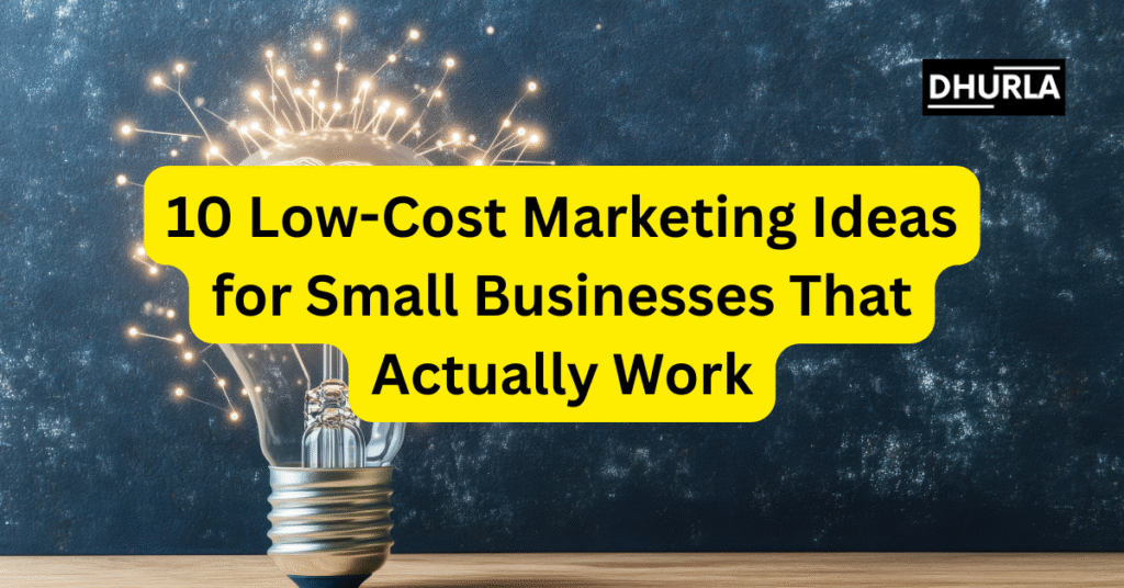 10 Low-Cost Marketing Ideas for Small Businesses That Actually Work. Low-cost marketing ideas, Small business marketing, Budget-friendly marketing, Affordable marketing strategies, Effective marketing for small businesses